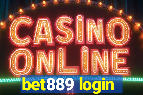 bet889 login